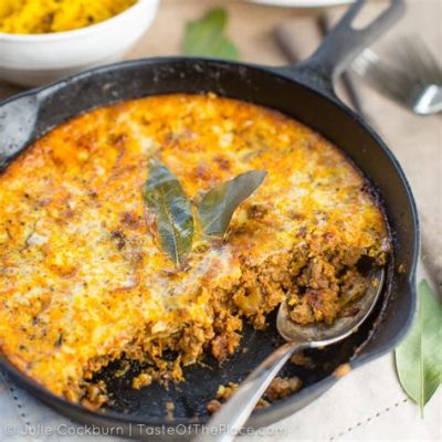  Bobotie - Ein südafrikanischer Klassiker mit würzigen Aromen und cremiger Überdachung!